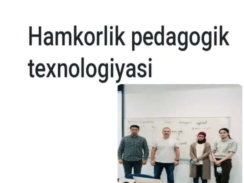 Hamkorlik pedagogik texnologiyasi