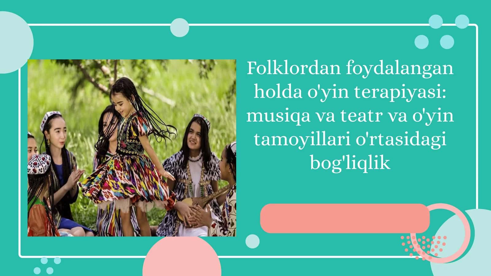 Folklor va O'yin Terapiyasi