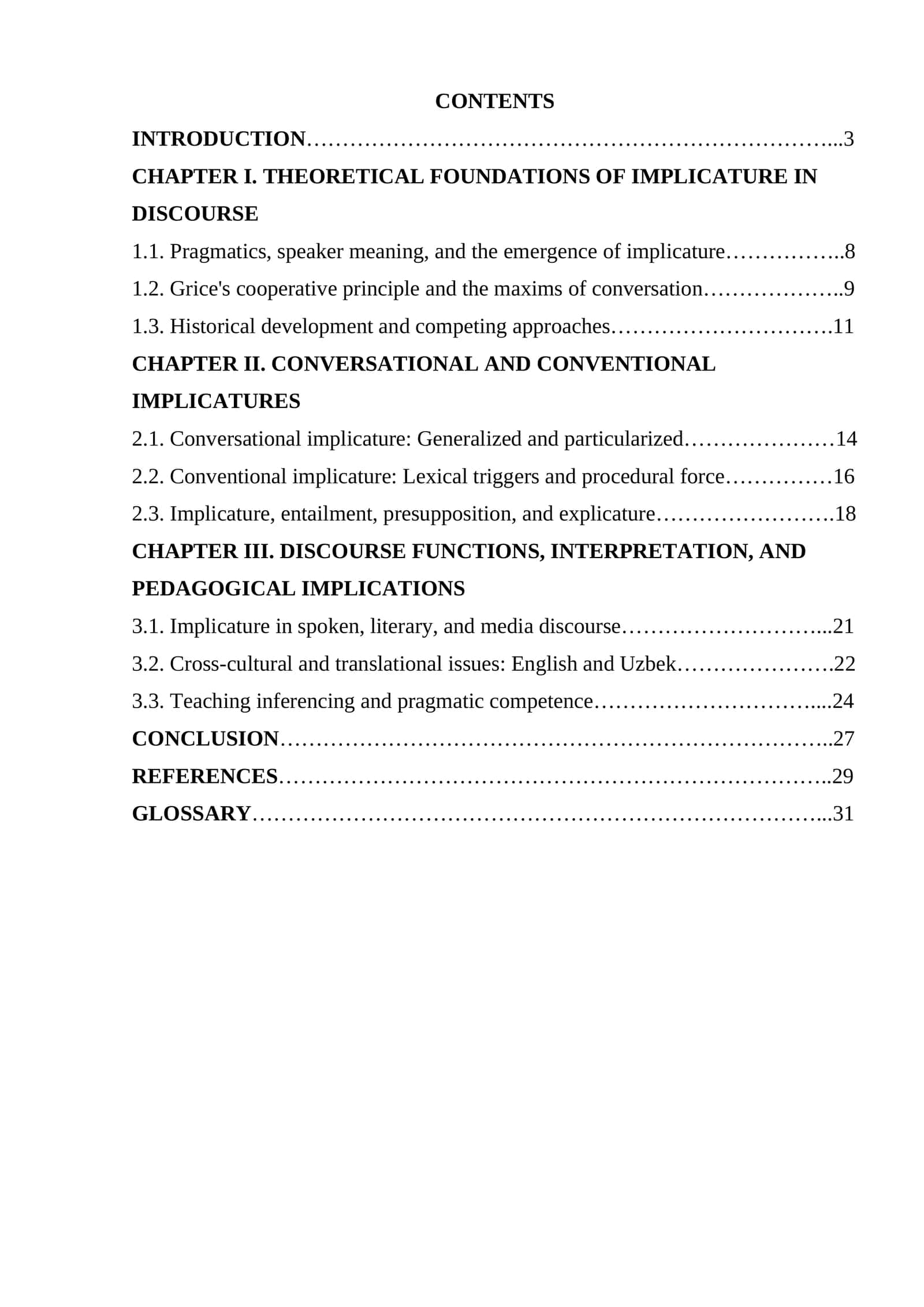 Implicatures of Discourse. Conversational and Conventional Implicatures