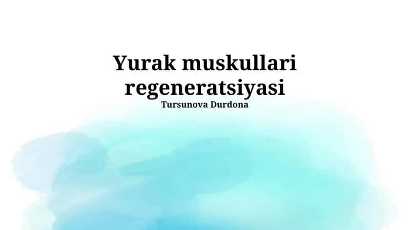 Yurak muskullari regeneratsiyasi