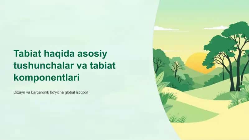 Tabiat va uning komponentlari.