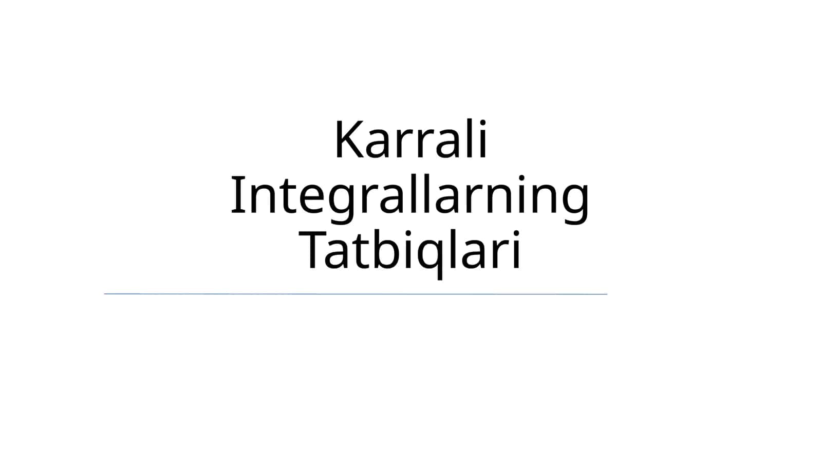 Karrali Integrallarning Tatbiqlari