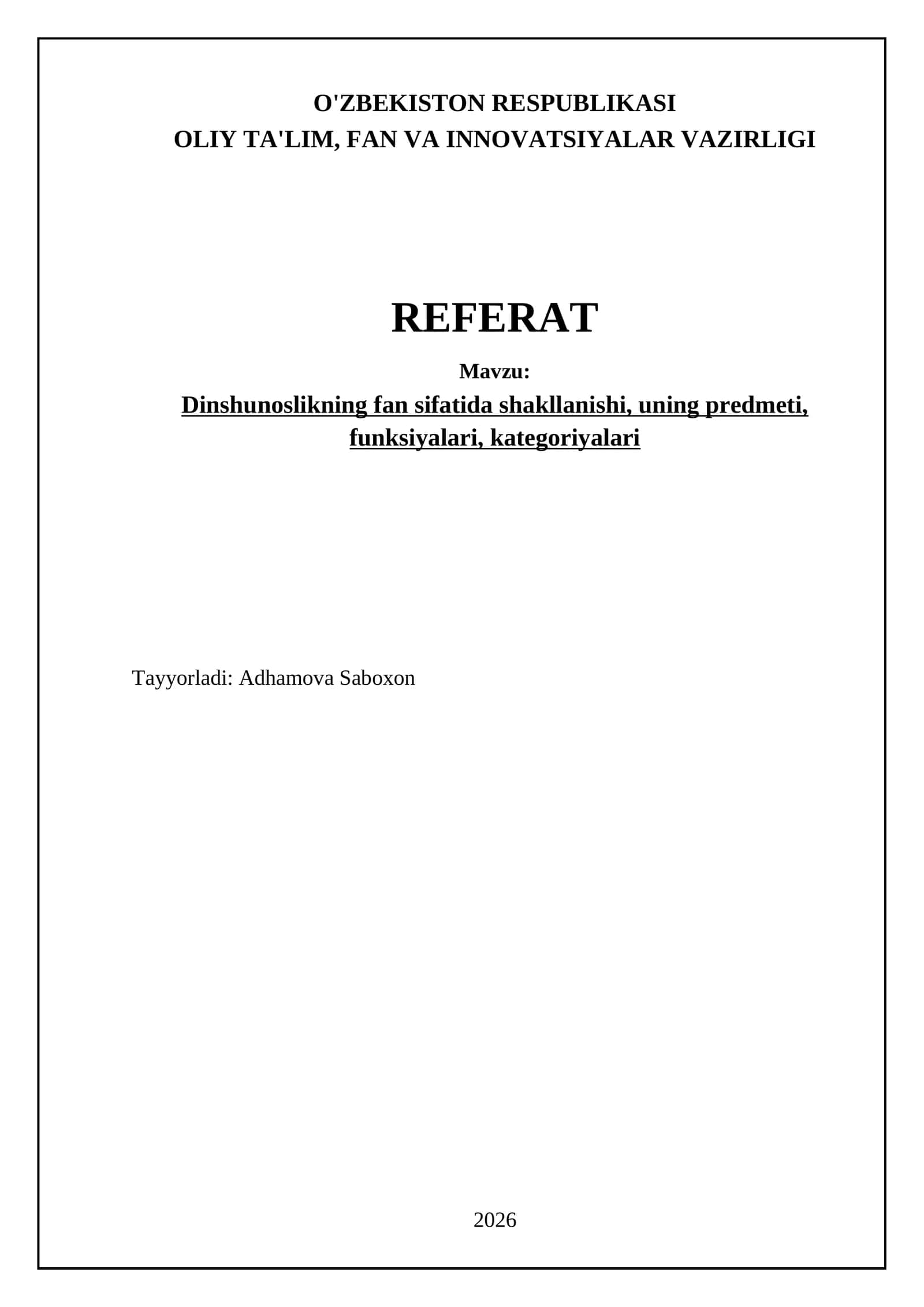 Dinshunoslikning fan sifatida shakllanishi, uning predmeti, funksiyalari, kategoriyalari