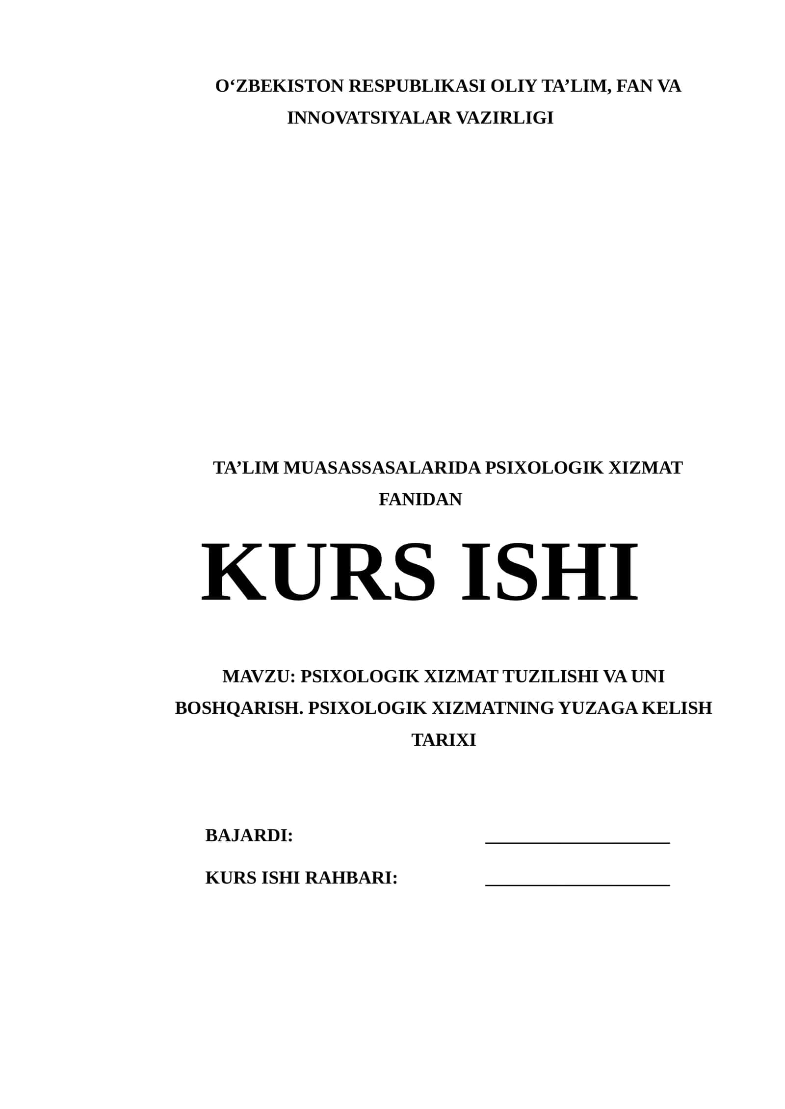 PSIXOLOGIK XIZMAT TUZILISHI VA UNI BOSHQARISH. PSIXOLOGIK XIZMATNING YUZAGA KELISH TARIXI