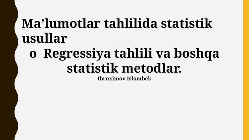 Ma’lumotlar tahlilida statistik usullar