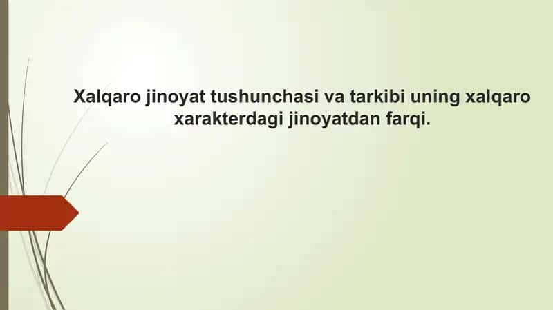 Xalqaro jinoyat tushunchasi va tarkibi uning xalqaro xarakterdagi jinoyatdan farqi