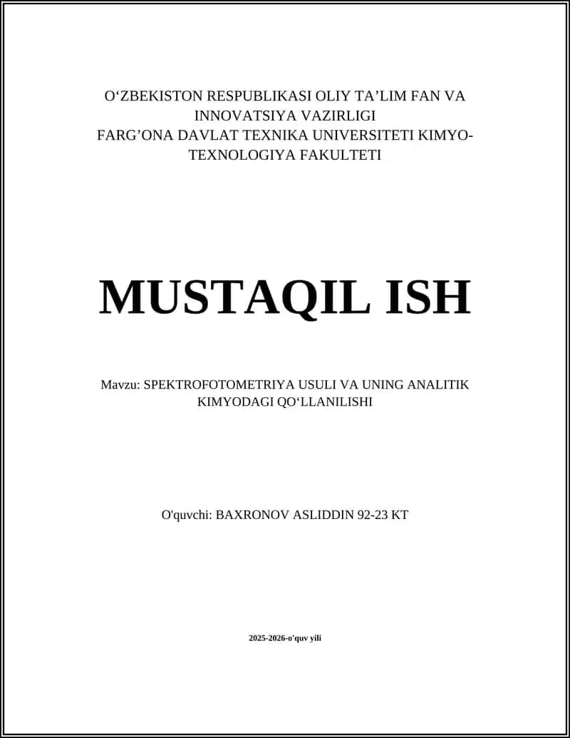 SPEKTROFOTOMETRIYA USULI VA UNING ANALITIK KIMYODAGI QO‘LLANILISHI