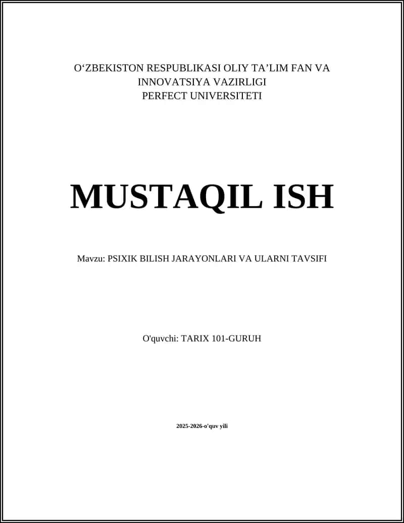 PSIXIK BILISH JARAYONLARI VA ULARNI TAVSIFI