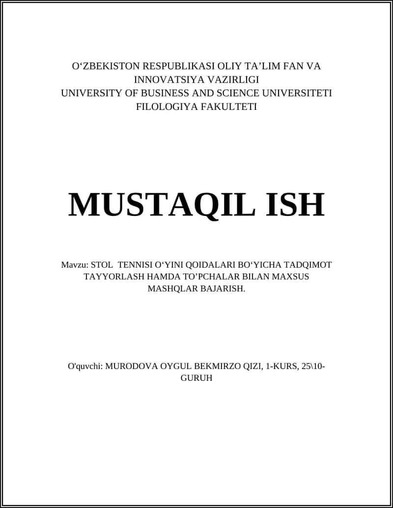 STOL TENNISI OʻYINI QOIDALARI BOʻYICHA TADQIMOT TAYYORLASH HAMDA TOʼPCHALAR BILAN MAXSUS MASHQLAR BAJARISH