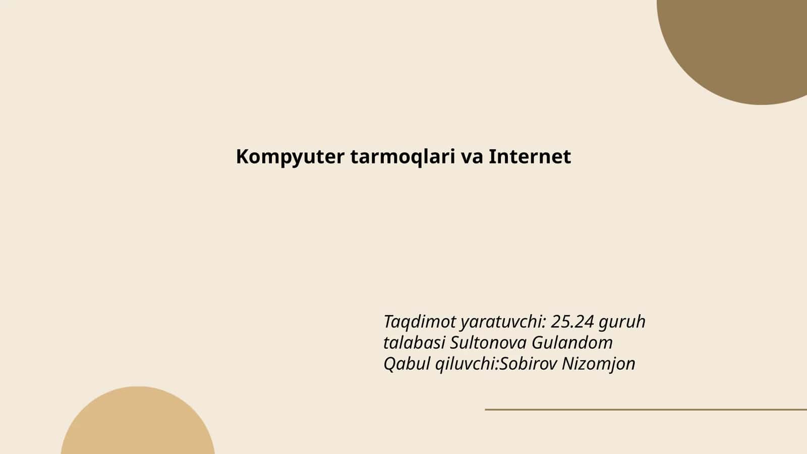 Kompyuter tarmoqlari va Internet