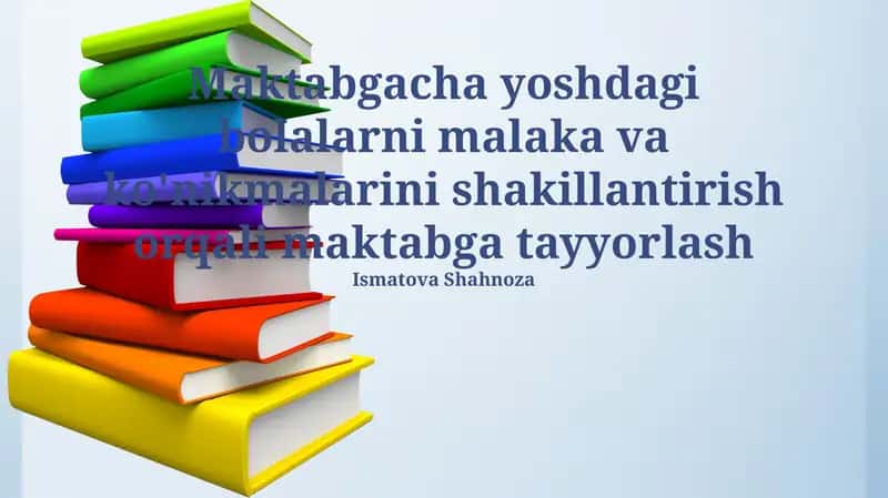 Maktabgacha ta'limning ahamiyati