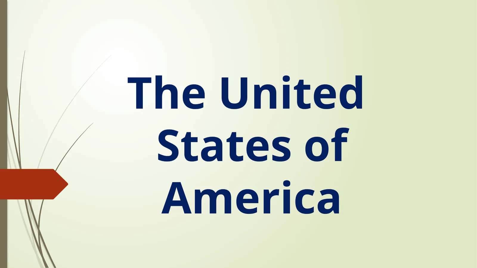 The UnitedStates ofAmerica