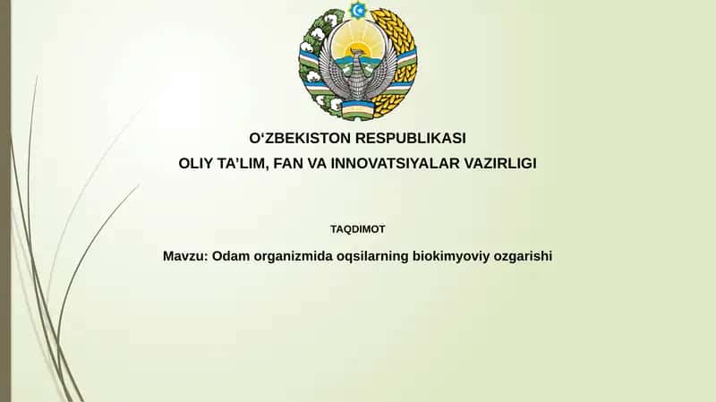 Odam organizmi da oqsilarning biokimyoviy o'zgarishi