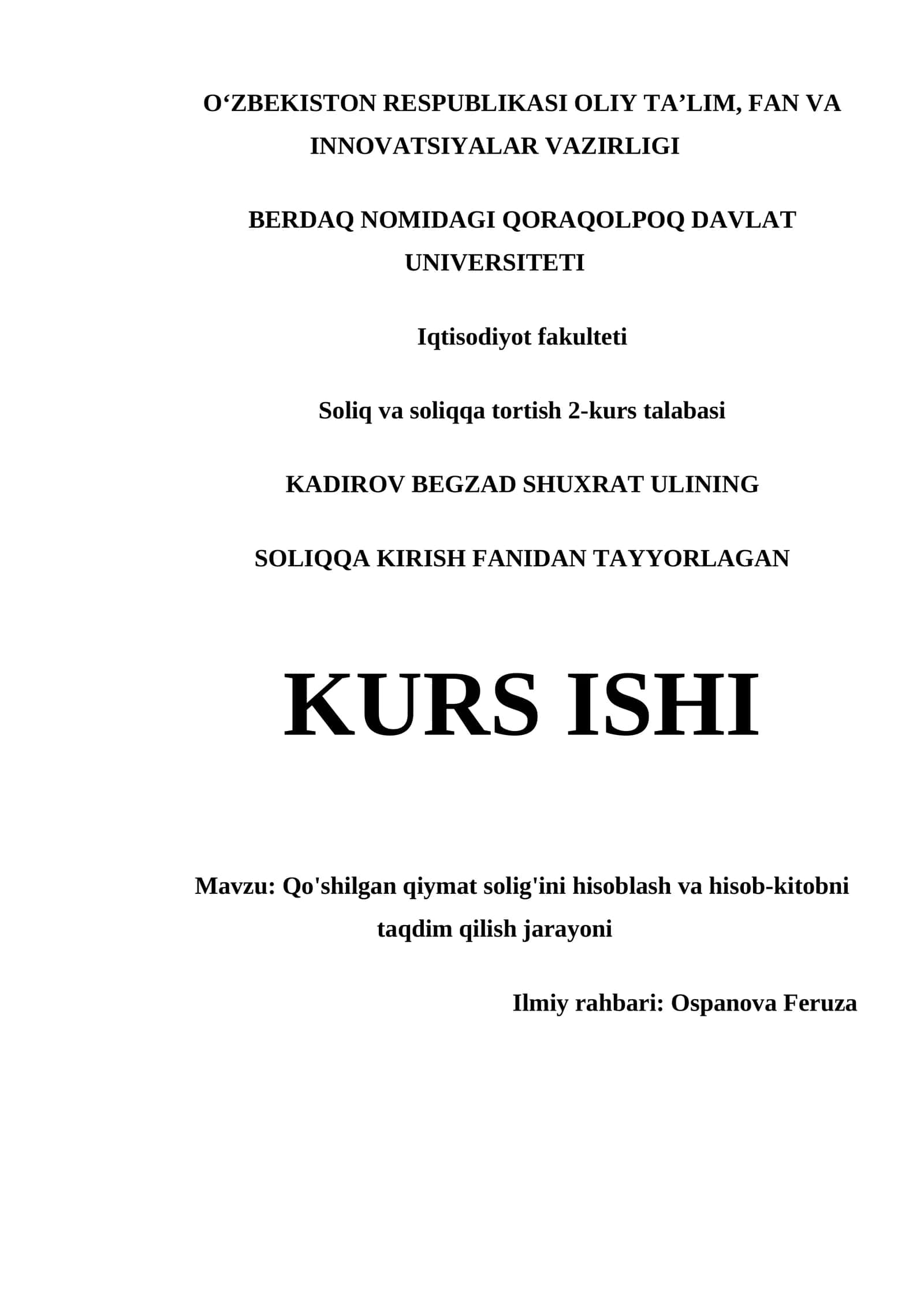 QO'SHILGAN QIYMAT SOLIG'INI HISOBLASH VA HISOB-KITOBNI TAQDIM QILISH JARAYONI