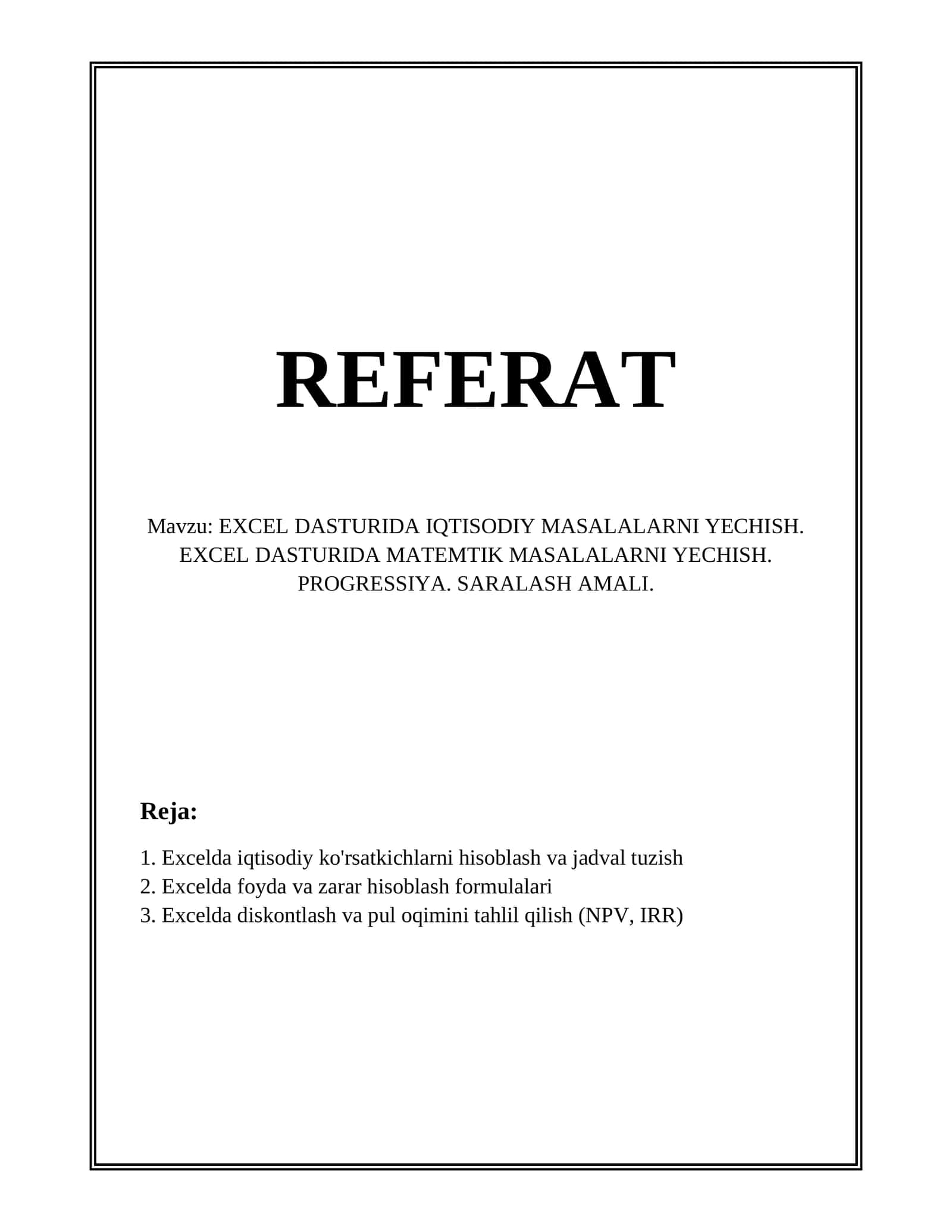 EXCEL DASTURIDA IQTISODIY MASALALARNI YECHISH