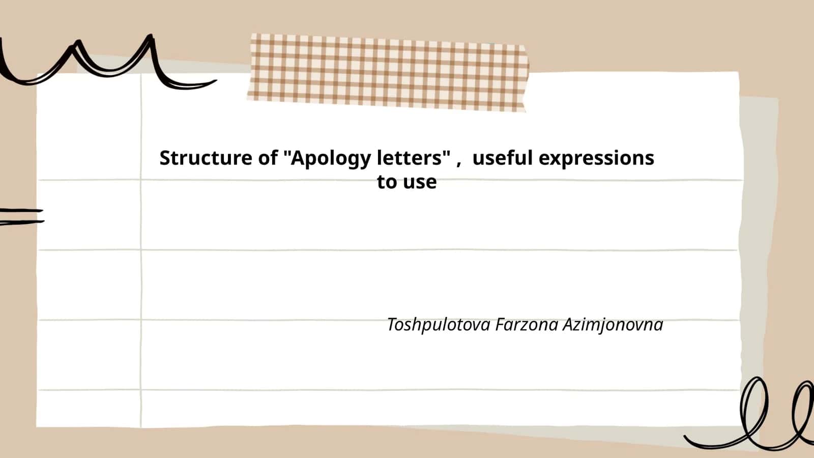 Structure of "Apology letters", useful expressions to use