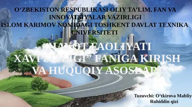 HAYOT FAOLIYATI XAVFSIZLIGI FANI