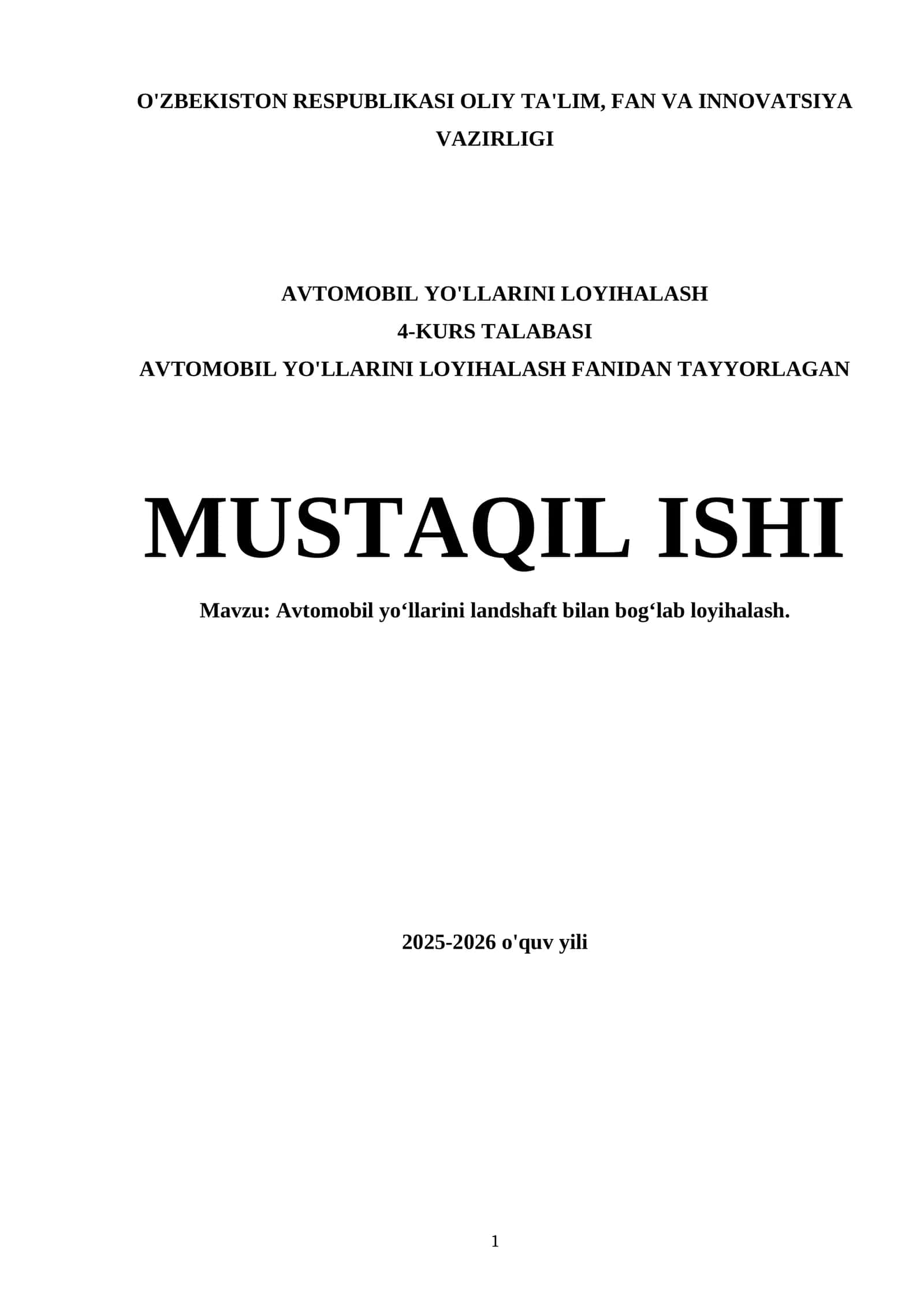 Avtomobil yo‘llarini landshaft bilan bog‘lab loyihalash
