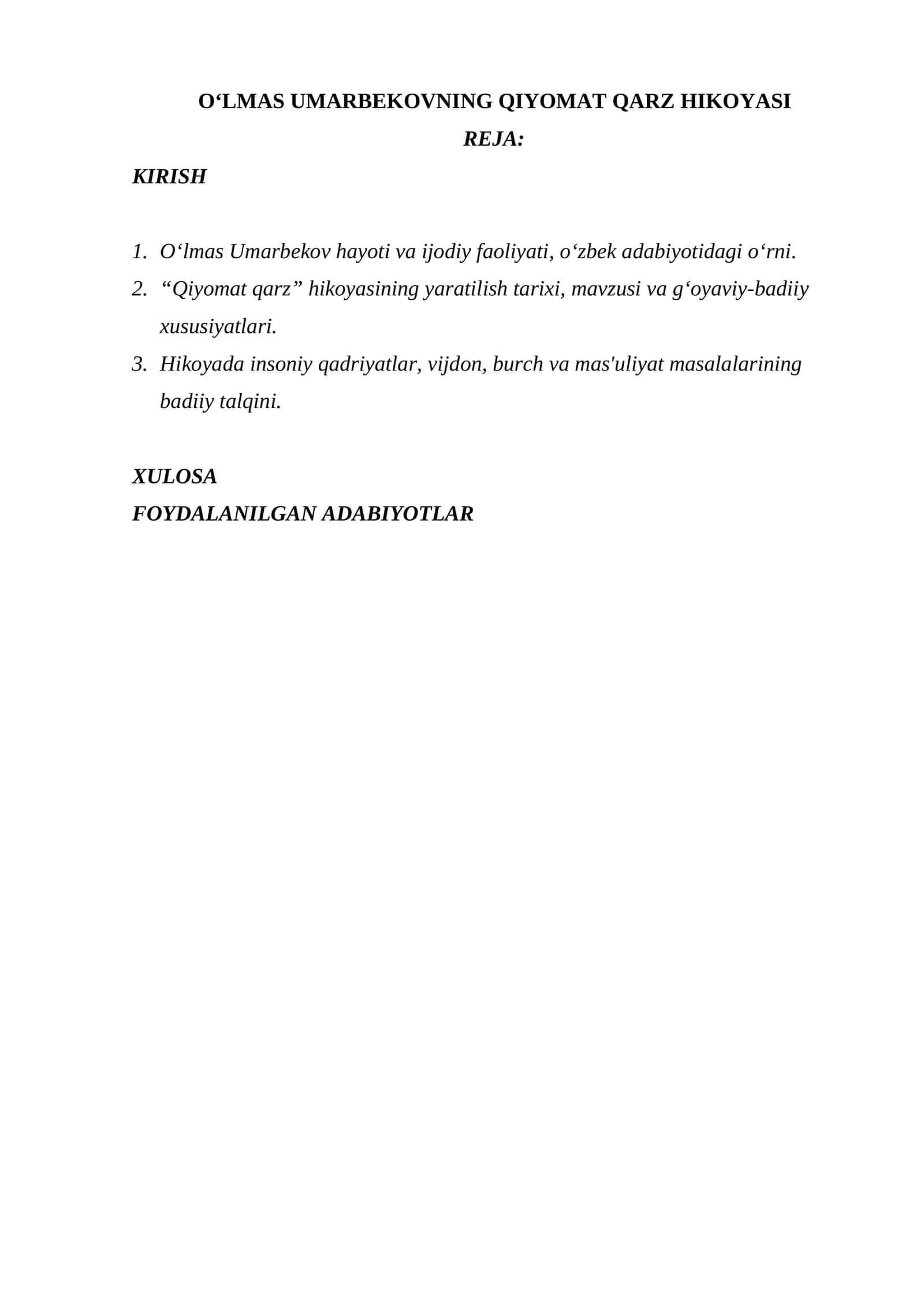 O‘LMAS UMARBEKOVNING QIYOMAT QARZ HIKOYASI