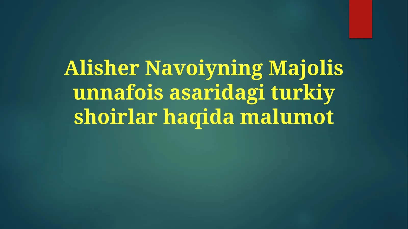Majolis Unnafois da Tilga Olingan Turk Shoirlari