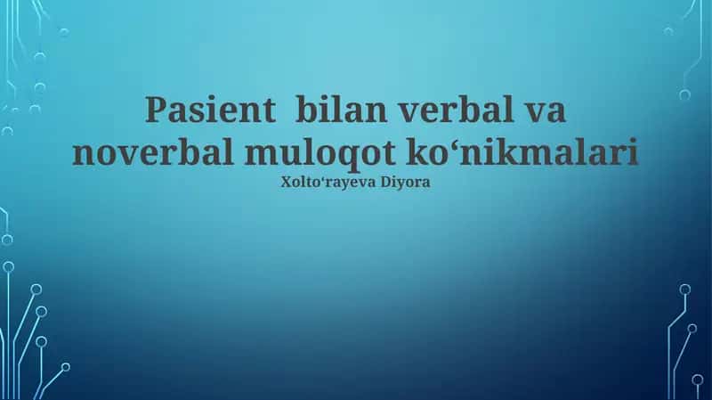 Bemorning Og'zaki Bo'lmagan Muloqot Ko'nikmalari