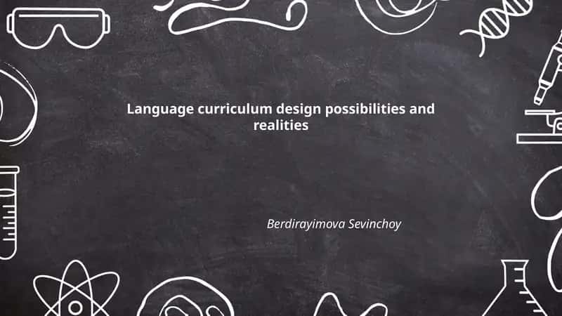 Language curriculum design possibilities and realities
