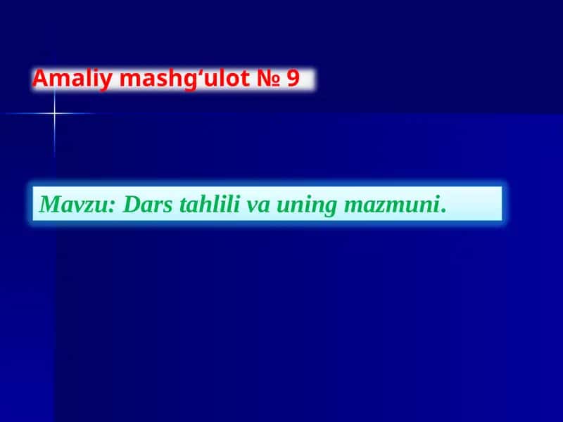 Darstahlili va uning mazmuni