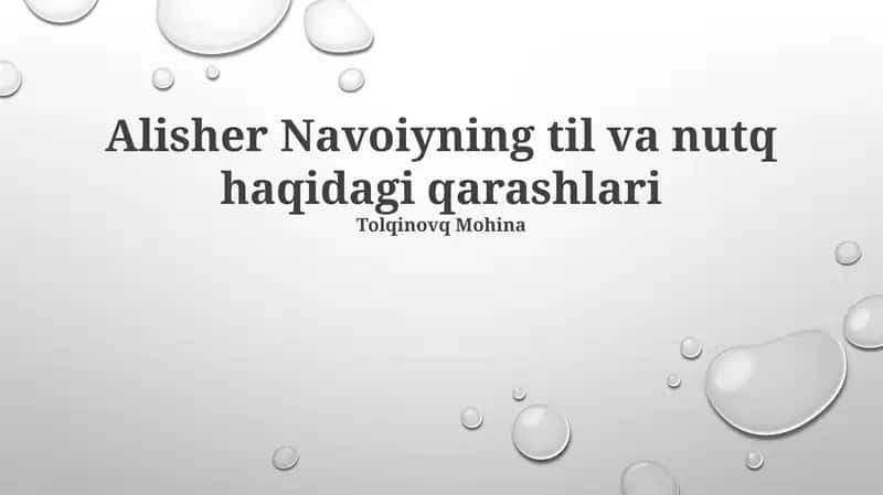 Alisher Navoiyning til va nutq haqidagi qarashlari