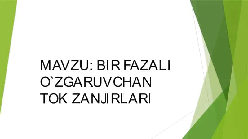 BIR FAZALI O`ZGARUVCHAN TOK ZANJIRLARI