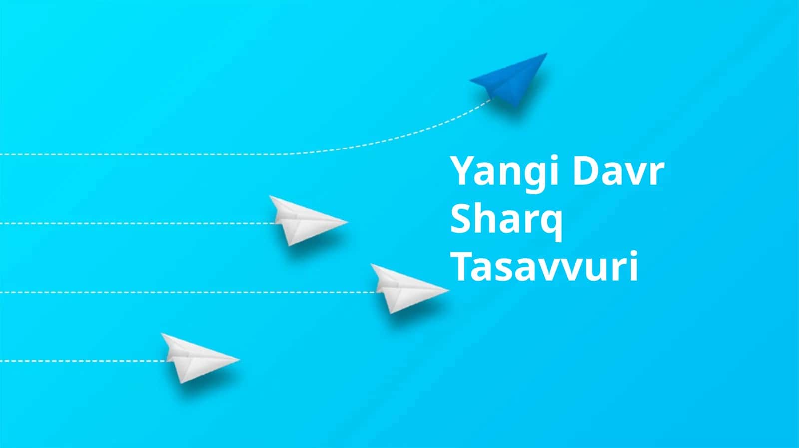Yangi Davr Sharq Tasavvuri