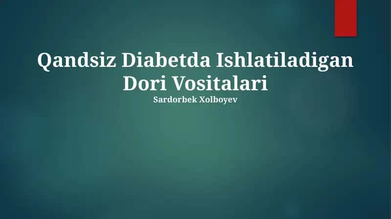 Qandsiz Diabetda Ishlatiladigan Dori Vositalari