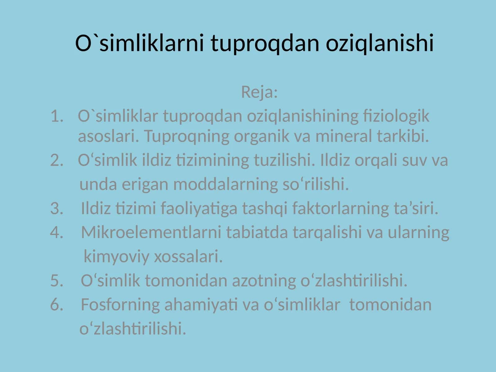 O`simliklarni tuproqdan oziqlanishi
