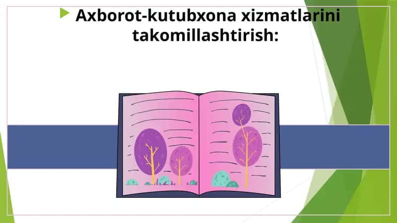 Axborot-kutubxona xizmatlarini takomillashtirish