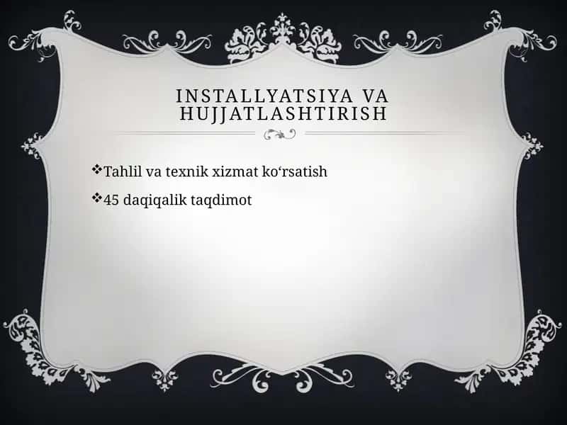 Installyatsiya va hujjatlashtirish