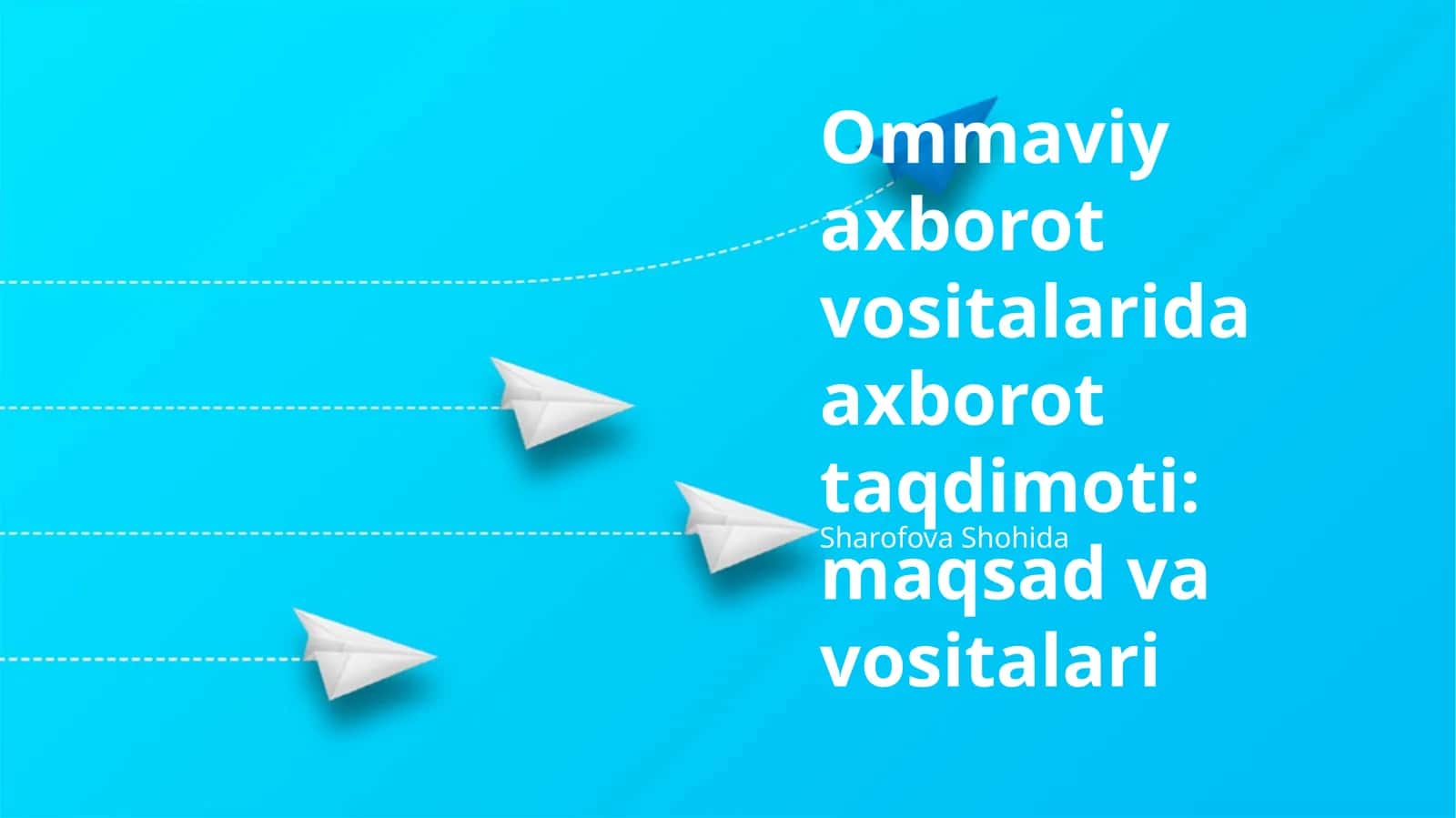 Ommaviy axborot vositalarida axborot taqdimoti: maqsad va vositalari