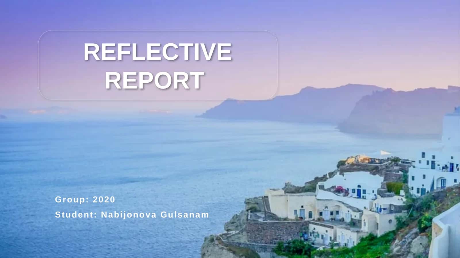 REFLECTIVE REPORT