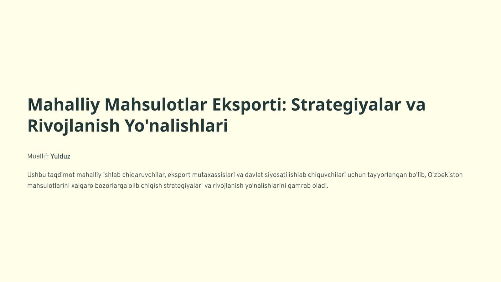 Mahalliy Mahsulotlar Eksporti: Strategiyalar va Rivojlanish Yo'nalishlari