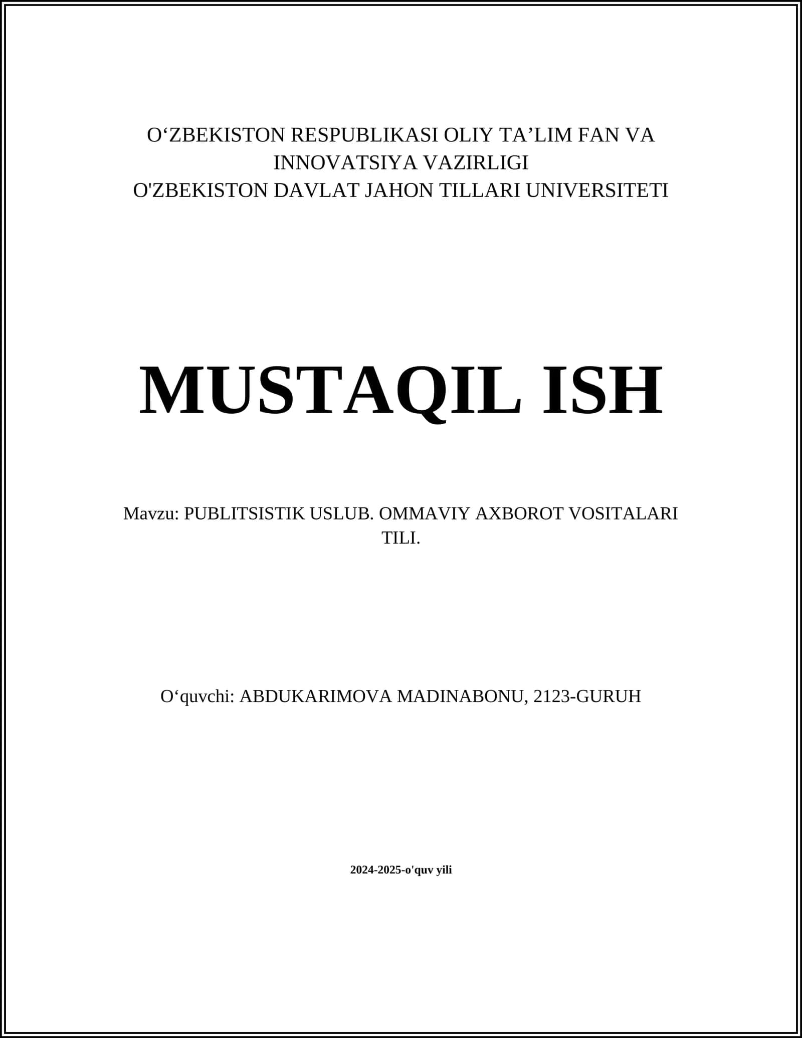 PUBLITSISTIK USLUB. OMMAVIY AXBOROT VOSITALARI TILI