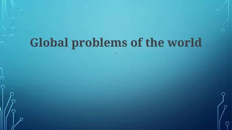 Global problems of the world