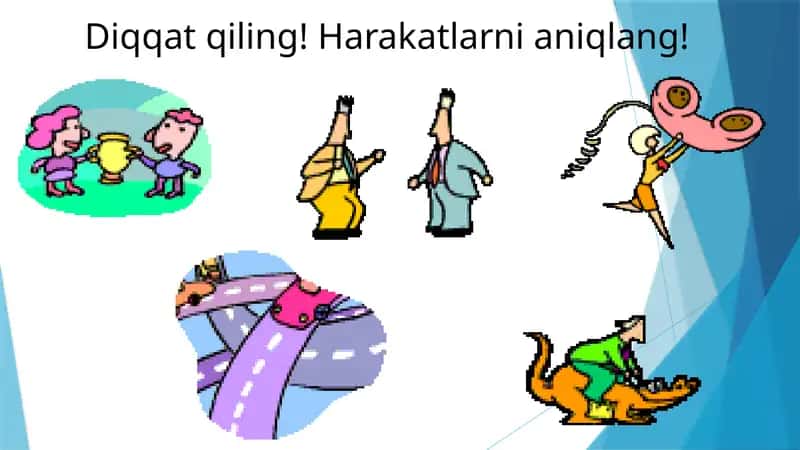 Fe’l so‘z turkumini o‘rganish