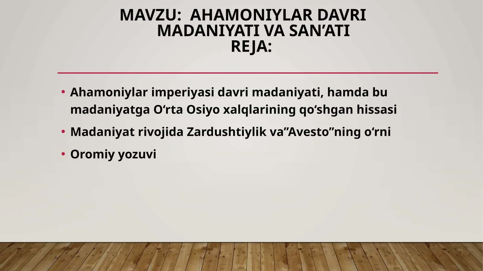 AHAMONIYLAR DAVRI MADANIYATI VA SAN’ATI