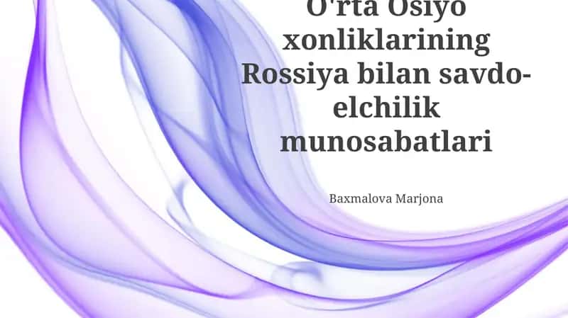 Xiva xonligi bilan Rossiyaning savdo-iqtisodiy munosabatlari