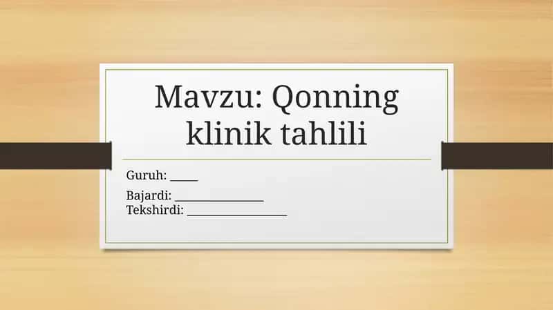 Qonning klinik tahlili