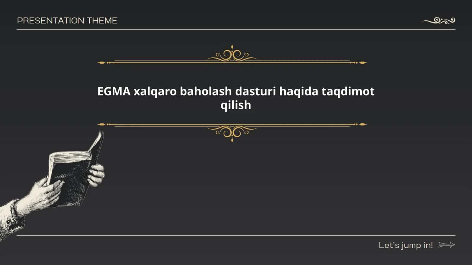 EGMA xalqaro baholash dasturi haqida taqdimot qilish