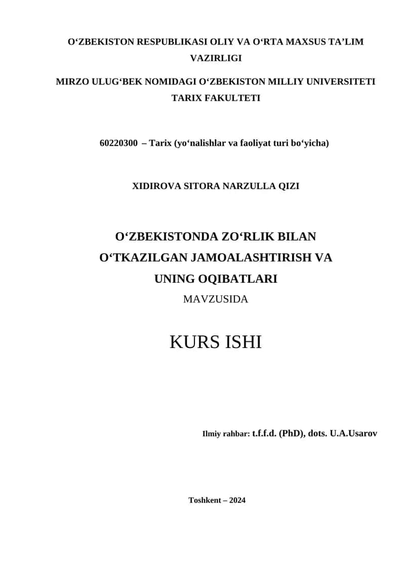 O‘ZBEKISTONDA ZO‘RLIK BILAN O‘TKAZILGAN JAMOALASHTIRISH VA UNING OQIBATLARI