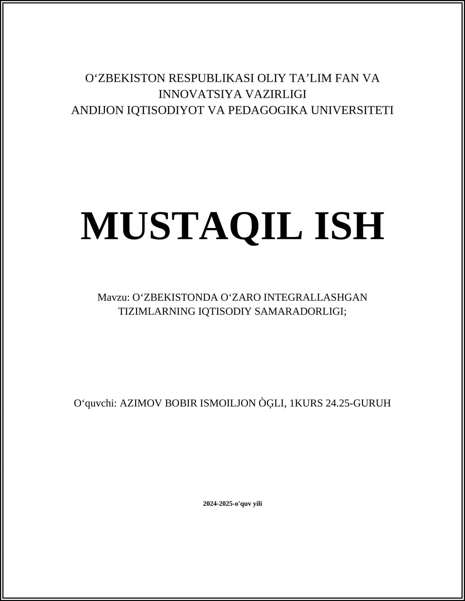 O‘ZBEKISTONDA O‘ZARO INTEGRALLASHGAN TIZIMLARNING IQTISODIY SAMARADORLIGI