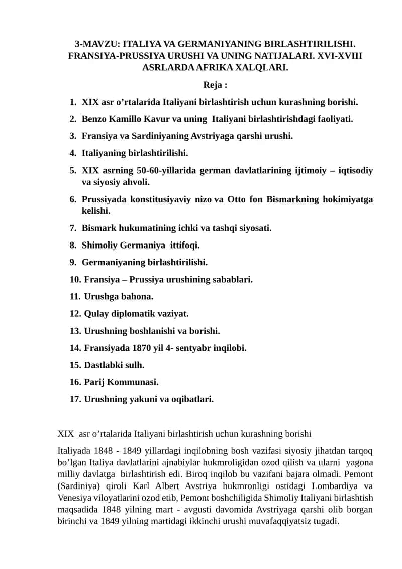 ITALIYA VA GERMANIYANING BIRLASHTIRILISHI. FRANSIYA-PRUSSIYA URUSHI VA UNING NATIJALARI. XVI-XVIII ASRLARDA AFRIKA XALQLARI