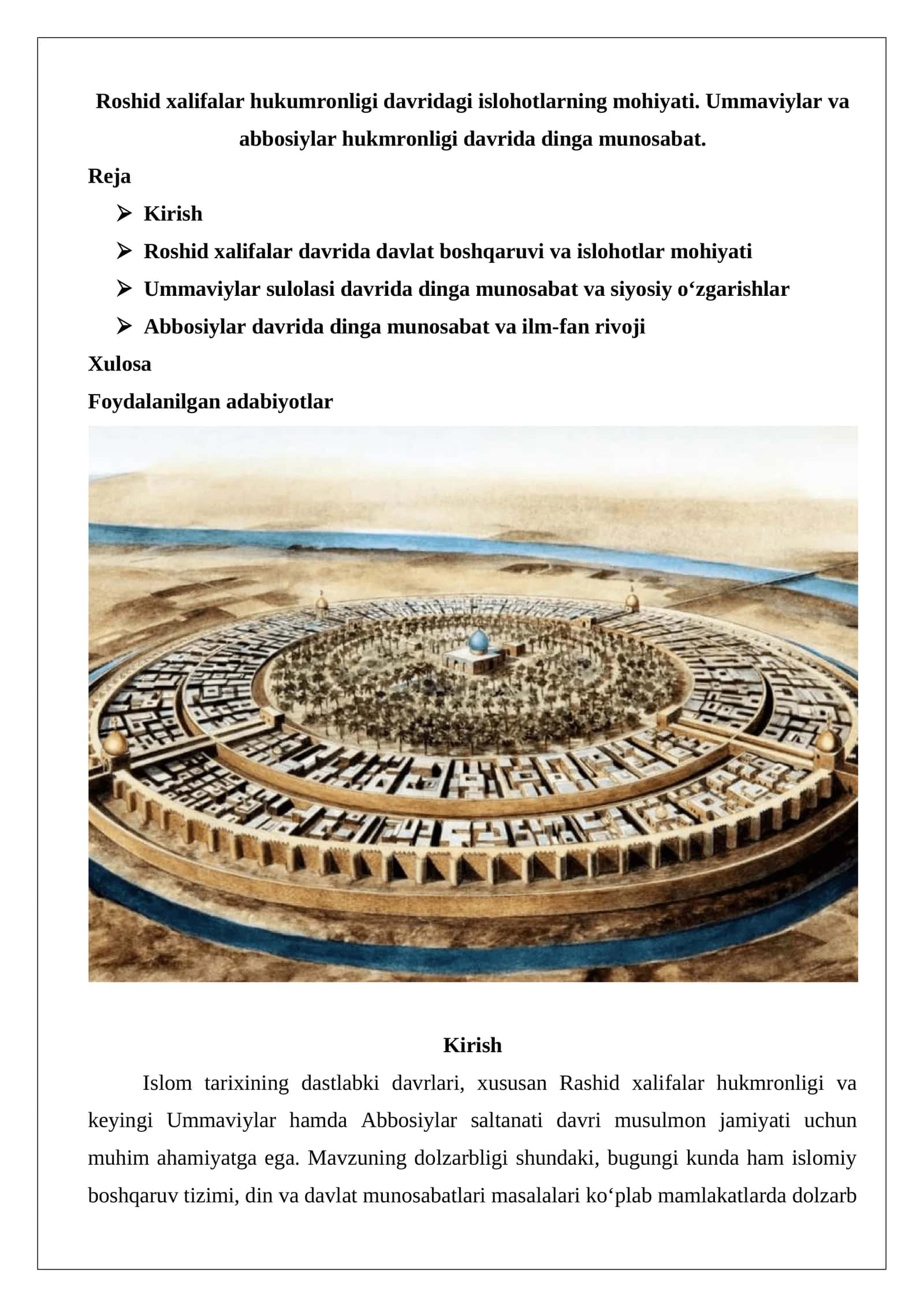 Roshid xalifalar hukumronligi davridagi islohotlarning mohiyati. Ummaviylar va abbosiylar hukmronligi davrida dinga munosabat