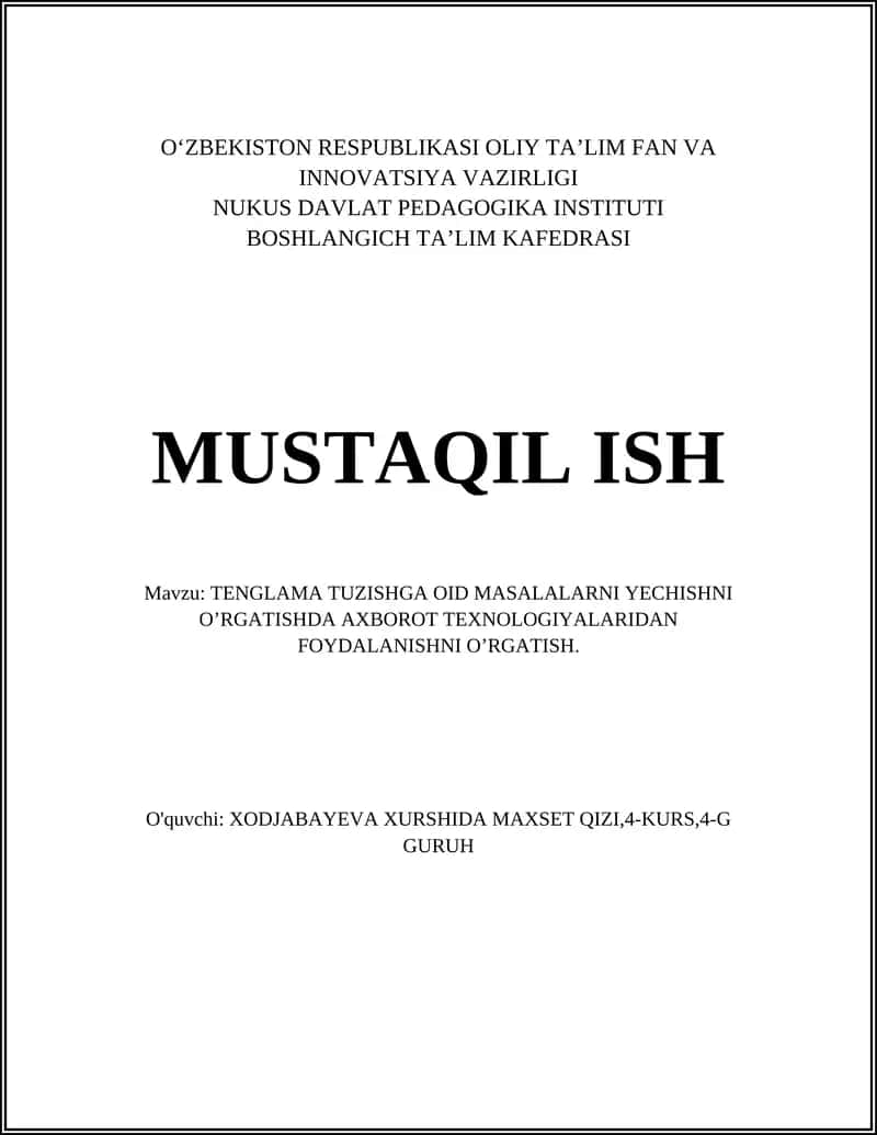 TENGLAMA TUZISHGA OID MASALALARNI YECHISHNI O’RGATISH