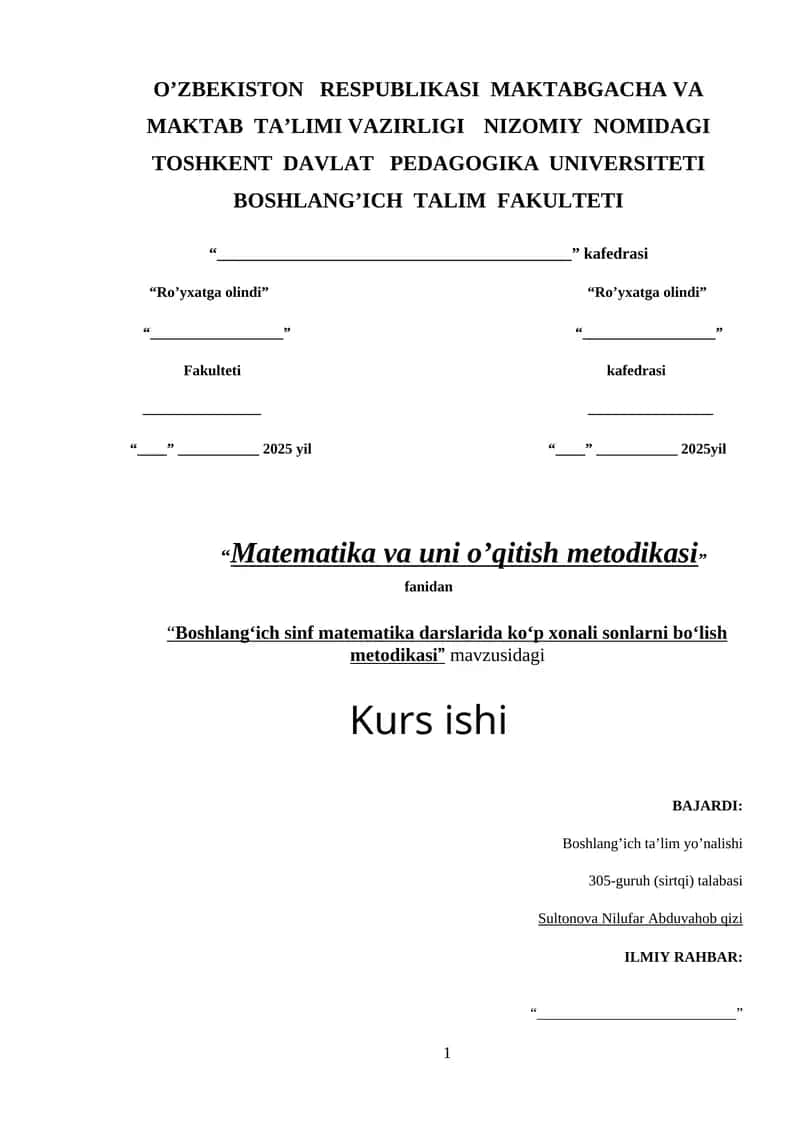 Boshlangʻich sinf matematika darslarida koʻp xonali sonlarni boʻlish metodikasi